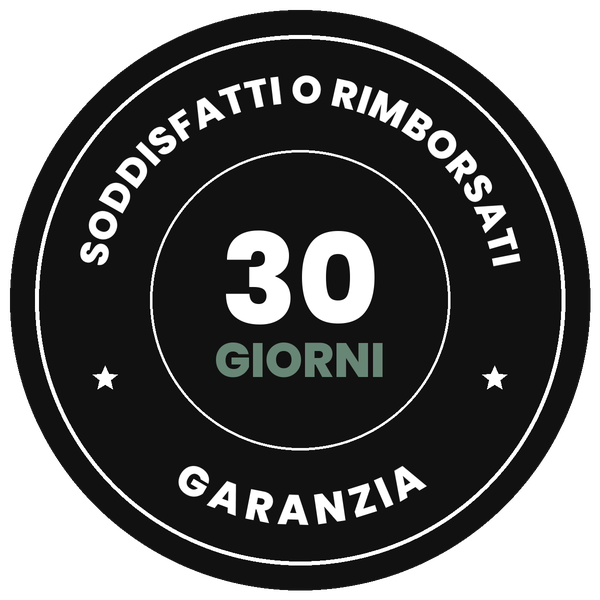 Garanzia soddisfatti o rimborsati 30 giorni